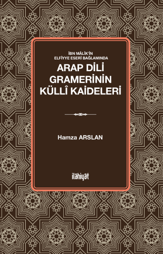 Arap Dili Gramerinin Küllî Kaideleri