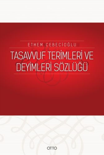 Tasavvuf Terimleri ve Deyimleri Sözlüğü