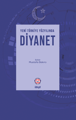 Yeni ﻿Türkiye Yüzyılında Diyanet